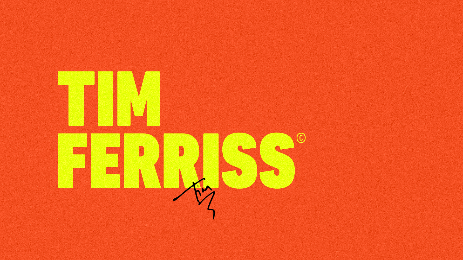 Tim Ferriss – 53 Tim Ferriss – 53